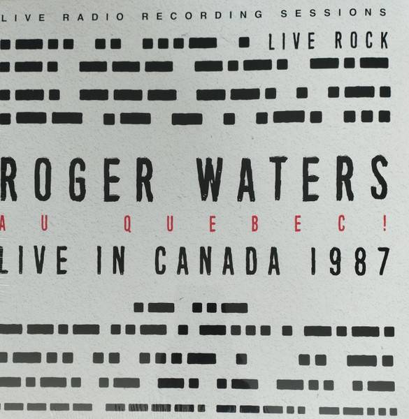 Roger Waters – Live in Quebec 1987
